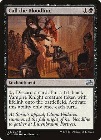 Call the Bloodline [Shadows over Innistrad] - Destination Retro