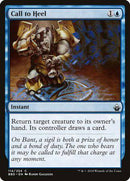 Call to Heel [Battlebond] - Destination Retro