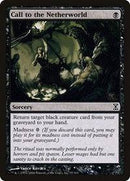 Call to the Netherworld [Time Spiral] - Destination Retro