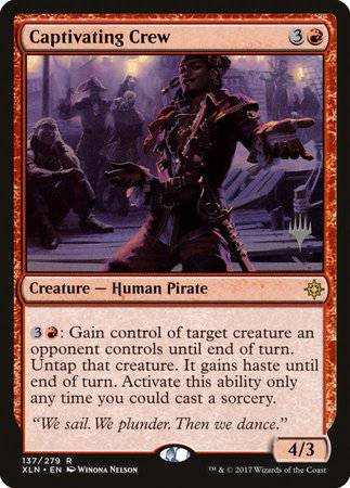 Captivating Crew [Ixalan Promos] - Destination Retro