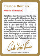 Carlos Romão Bio [World Championship Decks 2002] - Destination Retro