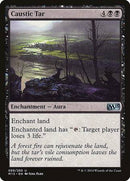 Caustic Tar [Magic 2015] - Destination Retro