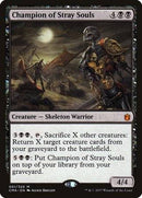 Champion of Stray Souls [Commander Anthology] - Destination Retro