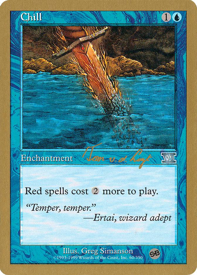 Chill (Tom van de Logt) (SB) [World Championship Decks 2000] - Destination Retro