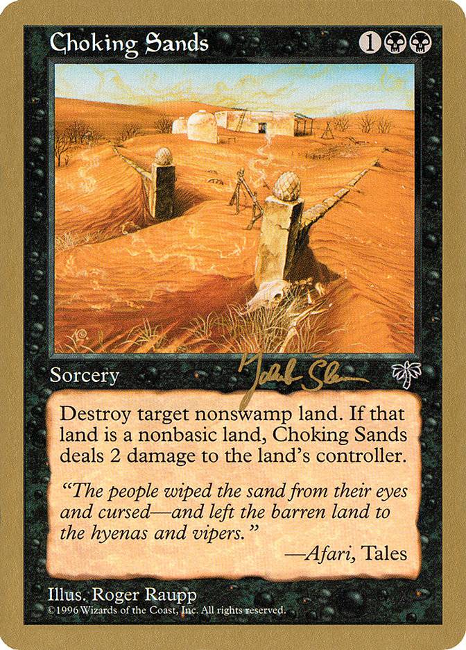 Choking Sands (Jakub Slemr) [World Championship Decks 1997] - Destination Retro