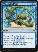 Choking Tethers [Masters 25] - Destination Retro