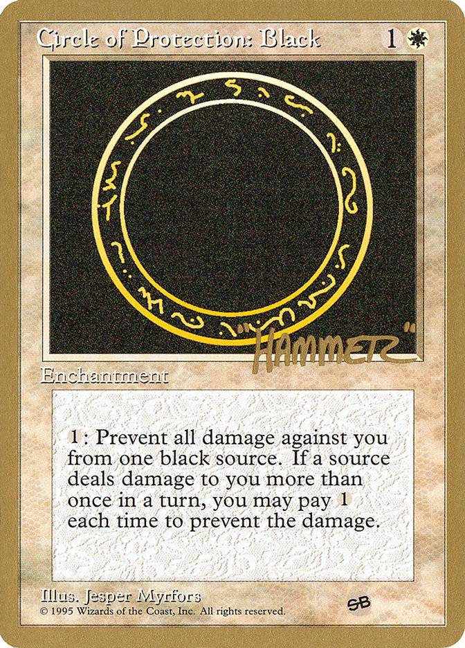 Circle of Protection: Black (Shawn "Hammer" Regnier) (SB) [Pro Tour Collector Set] - Destination Retro
