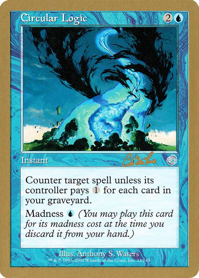 Circular Logic (Carlos Romao) [World Championship Decks 2002] - Destination Retro