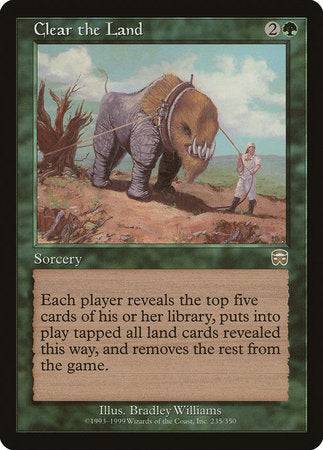 Clear the Land [Mercadian Masques] - Destination Retro