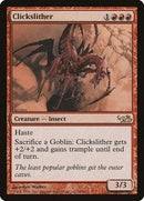 Clickslither [Duel Decks: Elves vs. Goblins] - Destination Retro