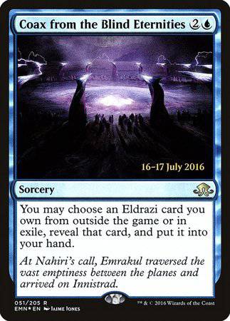 Coax from the Blind Eternities [Eldritch Moon Promos] - Destination Retro