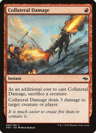 Collateral Damage [Fate Reforged] - Destination Retro