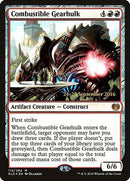 Combustible Gearhulk [Kaladesh Promos] - Destination Retro