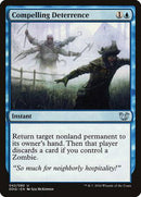 Compelling Deterrence [Duel Decks: Blessed vs. Cursed] - Destination Retro