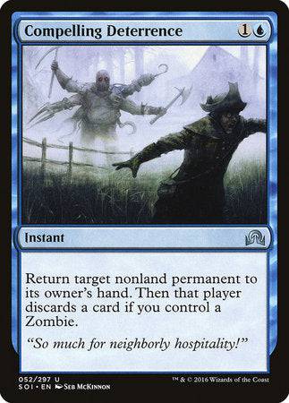 Compelling Deterrence [Shadows over Innistrad] - Destination Retro