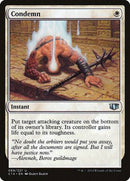 Condemn [Commander 2014] - Destination Retro