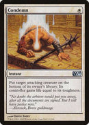 Condemn [Magic 2011] - Destination Retro