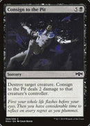 Consign to the Pit [Ravnica Allegiance] - Destination Retro
