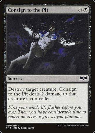 Consign to the Pit [Ravnica Allegiance] - Destination Retro