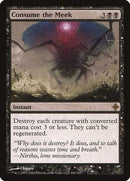 Consume the Meek [Rise of the Eldrazi] - Destination Retro