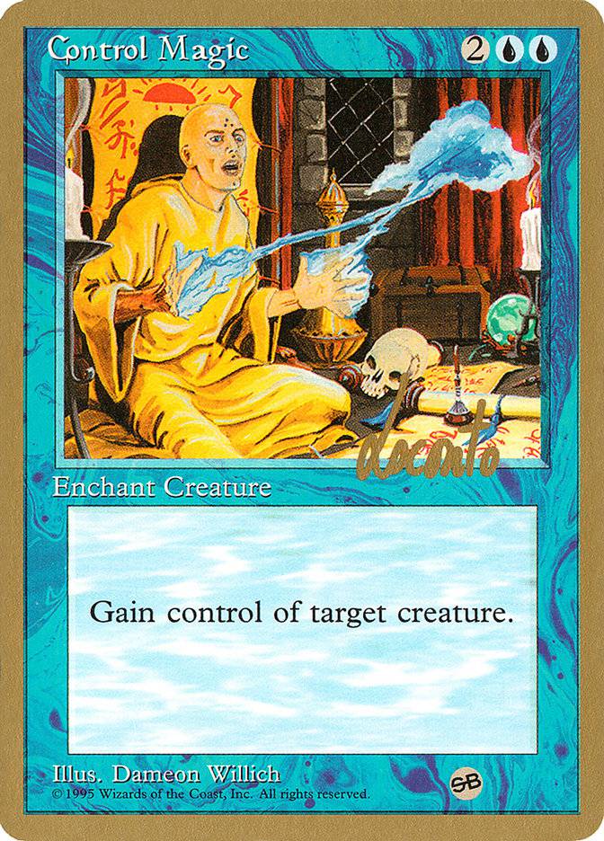 Control Magic (Michael Loconto) (SB) [Pro Tour Collector Set] - Destination Retro