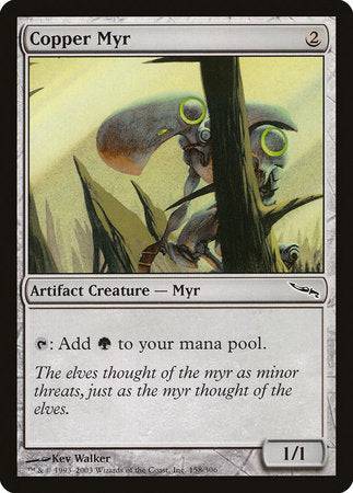 Copper Myr [Mirrodin] - Destination Retro