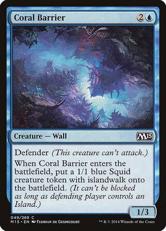 Coral Barrier [Magic 2015] - Destination Retro