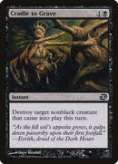 Cradle to Grave [Planar Chaos] - Destination Retro