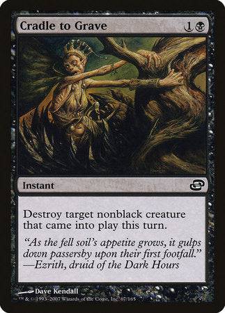 Cradle to Grave [Planar Chaos] - Destination Retro