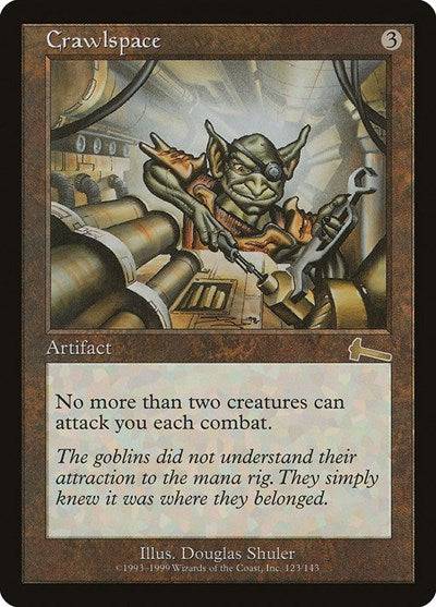 Crawlspace [Urza's Legacy] - Destination Retro