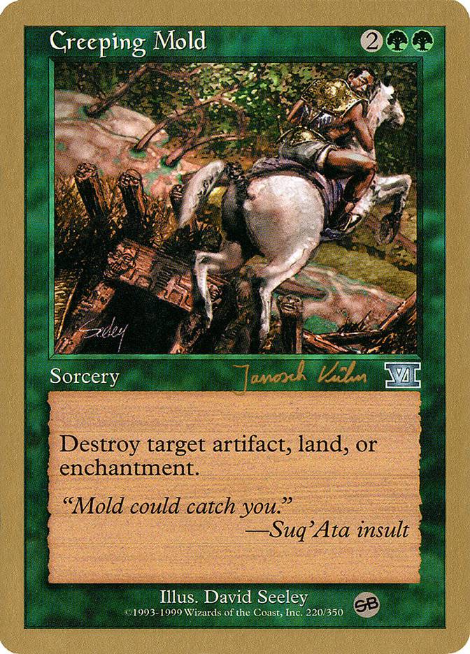 Creeping Mold (Janosch Kuhn) (SB) [World Championship Decks 2000] - Destination Retro
