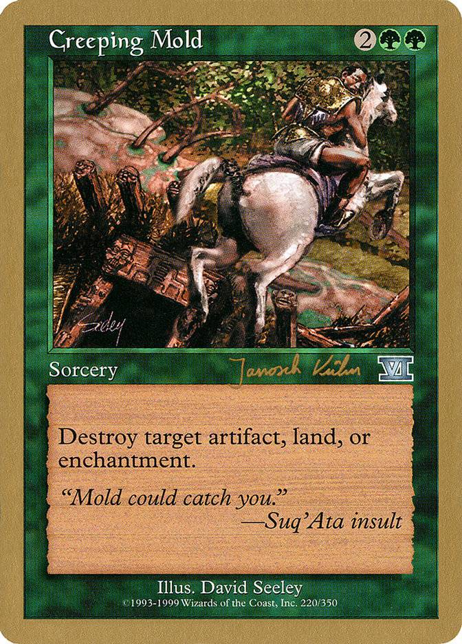 Creeping Mold (Janosch Kuhn) [World Championship Decks 2000] - Destination Retro