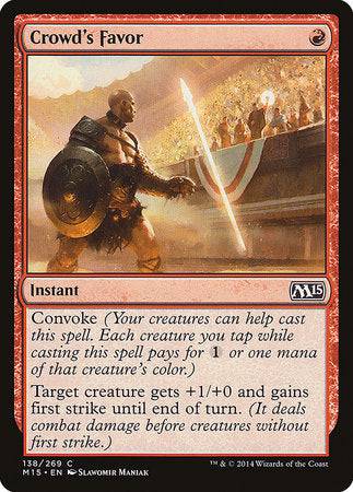 Crowd's Favor [Magic 2015] - Destination Retro