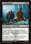 Cruel Reality [Amonkhet] - Destination Retro
