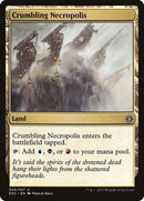 Crumbling Necropolis [Explorers of Ixalan] - Destination Retro