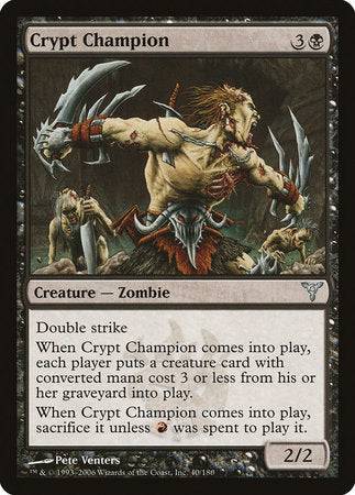 Crypt Champion [Dissension] - Destination Retro