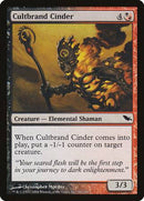 Cultbrand Cinder [Shadowmoor] - Destination Retro
