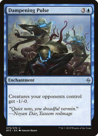 Dampening Pulse [Battle for Zendikar] - Destination Retro