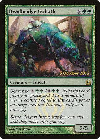 Deadbridge Goliath [Return to Ravnica Promos] - Destination Retro