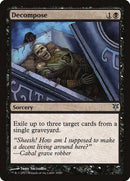Decompose [Duel Decks: Sorin vs. Tibalt] - Destination Retro