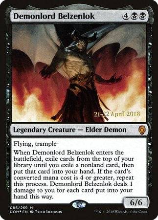 Demonlord Belzenlok [Dominaria Promos] - Destination Retro