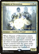Deputy of Detention [Ravnica Allegiance Prerelease Promos] - Destination Retro