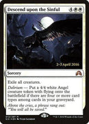 Descend upon the Sinful [Shadows over Innistrad Promos] - Destination Retro