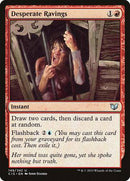 Desperate Ravings [Commander 2015] - Destination Retro