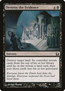 Destroy the Evidence [Return to Ravnica] - Destination Retro