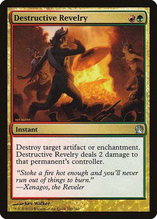 Destructive Revelry [Theros] - Destination Retro