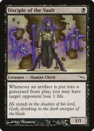 Disciple of the Vault [Mirrodin] - Destination Retro