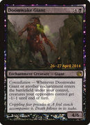 Doomwake Giant [Journey into Nyx Promos] - Destination Retro