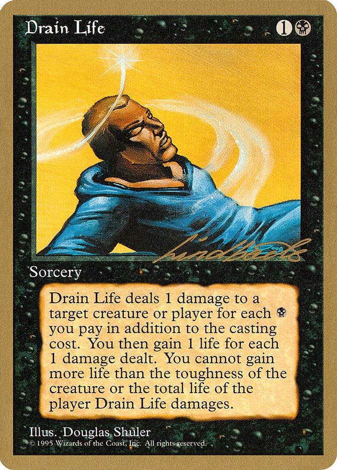 Drain Life (Leon Lindback) [Pro Tour Collector Set] - Destination Retro