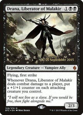 Drana, Liberator of Malakir [Battle for Zendikar Promos] - Destination Retro
